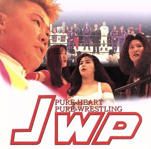 PURE HEART JWP女子プロレステーマ曲集