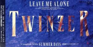 【8cm】Leave me alone