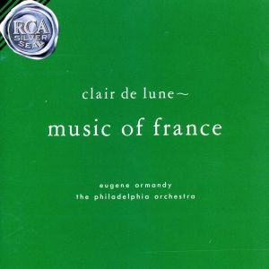 月の光～フランス管弦楽曲集