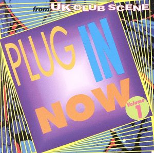 PLUG IN NOW