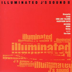 ILLUMINATED J′s SOUND2