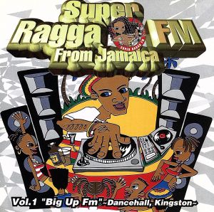 SUPER REGGAE FM FROM JAMAICA Vol.1