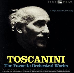 トスカニーニ:スケーターズ・ワルツ～管弦楽名曲集《トスカニーニ・ベスト・セレクション28》