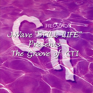 J-Wave“スティル・ライフ