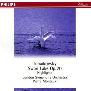 チャイコフスキー:バレエ音楽「白鳥の湖」