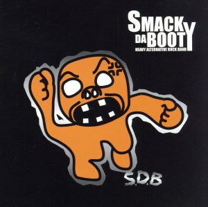 SMACK DA BOOTY