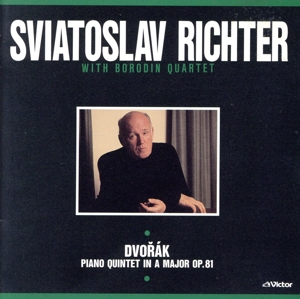 黄金期のロシア・マエストロ・シリーズ リヒテルの詩情4 ドヴォルザーク:ピアノ五重奏曲 イ長調