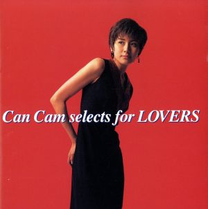 Can Cam セレクツ・フォー・ラヴァーズ