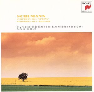 シューマン:交響曲第1番「春」・第3番「ライン」