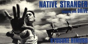 【8cm】NATIVE STRANGER