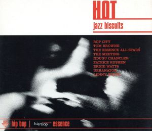 HOT JAZZ BISCUITS