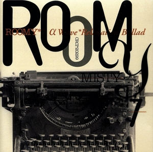 ROOMY7 α波リラックスのバラード～