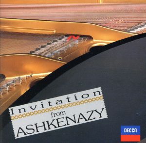 Invitation from Ashkenazy ロマンティック・ピアノ名曲への誘い