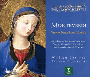 モンテヴェルディ:聖母マリアの夕べの祈り