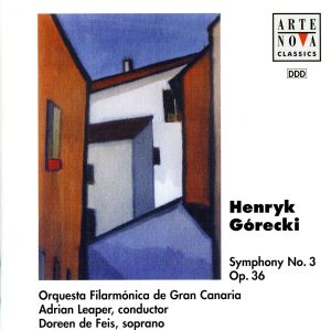 グレツキ:交響曲第3番「嘆きの歌の交響曲」