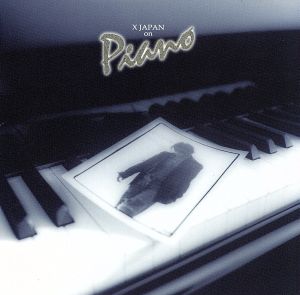 X JAPAN on Piano