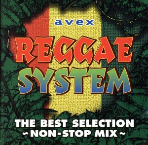 avex RAGGAE SYSTEM BEST SELECTION