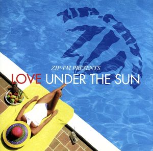 LOVE UNDER THE SUN