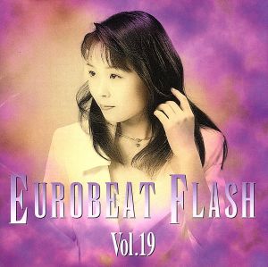 ユーロビート・フラッシュ Vol.19 中古CD | ブックオフ公式オンライン ...