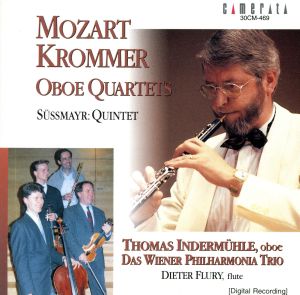 モーツァルト、クロンマー:オーボエ四重奏曲&ジュスマイア:五重奏曲