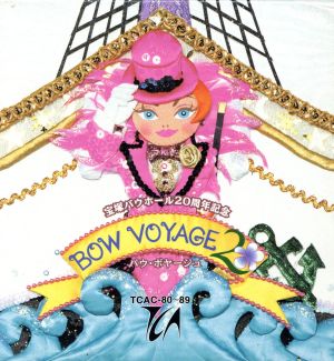 BOW VOYAGE 20