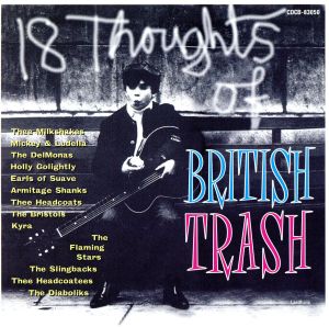 18THOUGHTS OF BRITISH TRASH