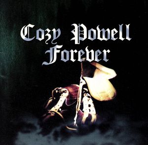 COZY POWELL FOREVER