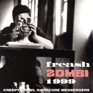 FRESH ZOMBI 1999