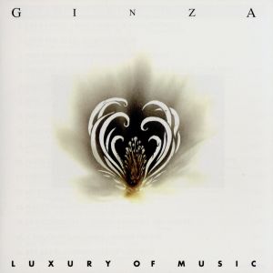 GINZA Luxury Of Music(Jazz)