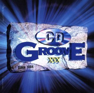 CD GROOVE XXX