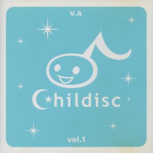 Childisc Vol.1