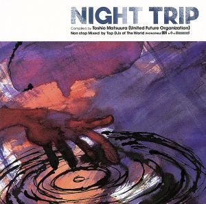 PHONOPHILE004「NIGHT TRIP」