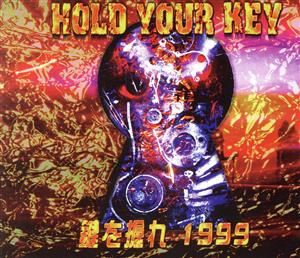 HOLD YOUR KEY