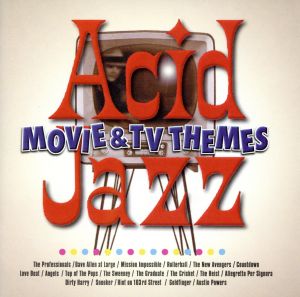 ACID JAZZ MOVIE&TV THEMES