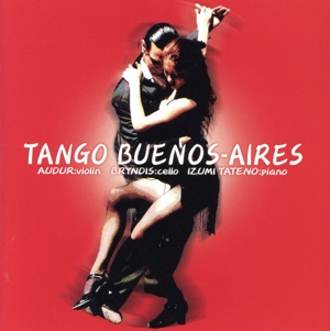 ブエノスアイレスの四季～ピアソラ作品集