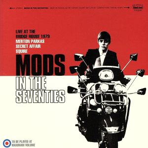 MODS IN THE SEVENTIE