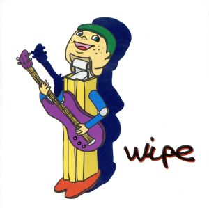 wipe