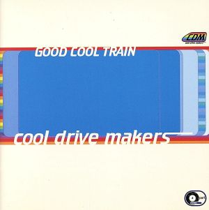 GOOD COOL TRAIN