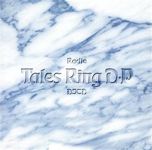 Radio「Tales Ring D・P」DJCD