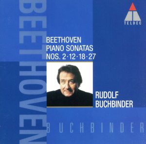 ベートーヴェン:ピアノ・ソナタ全集4～第2・12・18・27番