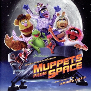 「マペッツフロムスペース」サウンドトラック・スコア