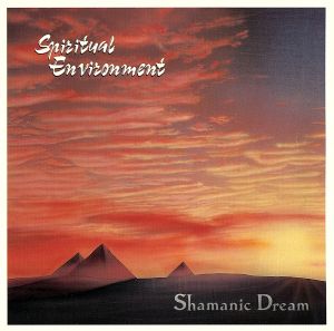 シャーマニック・ドリーム