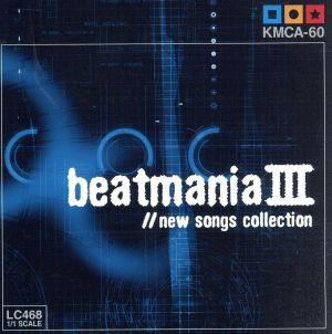 beatmania Ⅲ//new songs collection