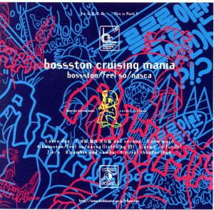 bossston/feel so/nasca