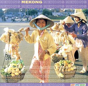 ベトナム、ラオスの音楽 ～豊穣のメコン