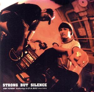 STRONG BUT SILENCE