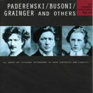 コンドン・コレクション10～演奏家編 パデレフスキ、ブゾーニ、グレインジャー、フリードハイム、バウア