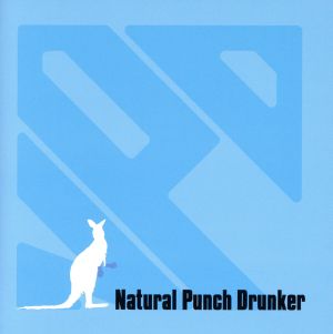 Natural Punch Drunker