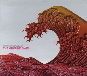 THE GROUND SWELL