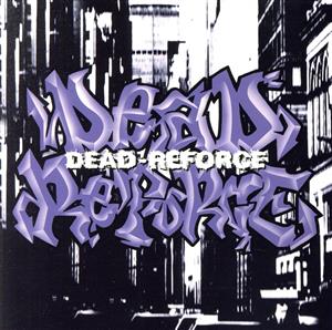 DEAD-REFORCE